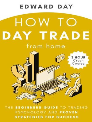 How to Day Trade From Home - ebook